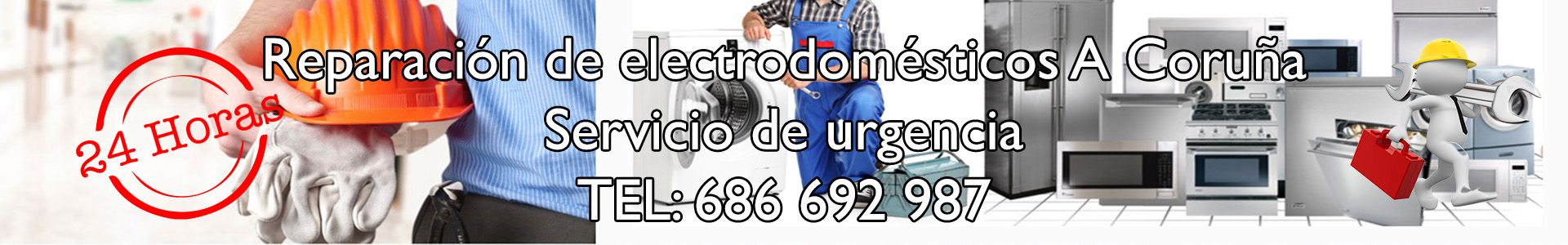 Reparación Electrodomésticos La Coruña